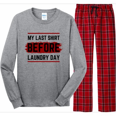 The Last Before Laundry Day Funny Long Sleeve Pajama Set