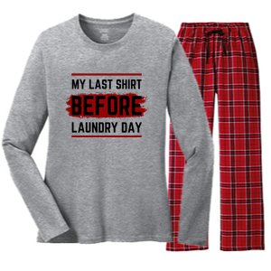 The Last Before Laundry Day Funny Women's Long Sleeve Flannel Pajama Set 