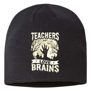 Teachers Love Brains Halloween Costume Boo Trick Teach Funny Sustainable Beanie