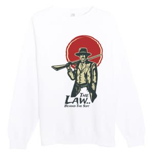 The Law Behind The Suit Retro Cowboy Funny Gift Premium Crewneck Sweatshirt