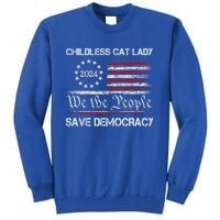 The Less Cat Lady 2024 For President Us Flag Vintage Gift Tall Sweatshirt