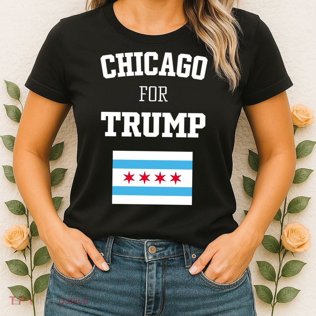 The Lioness Chicago For Trump Flag Womens T-Shirt