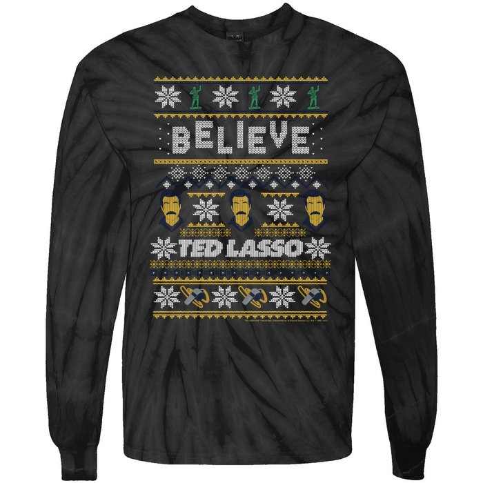 Ted Lasso Christmas Believe Ted Lasso Ugly Sweater Tie-Dye Long Sleeve Shirt