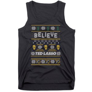 Ted Lasso Christmas Believe Ted Lasso Ugly Sweater Tank Top