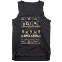 Ted Lasso Christmas Believe Ted Lasso Ugly Sweater Tank Top