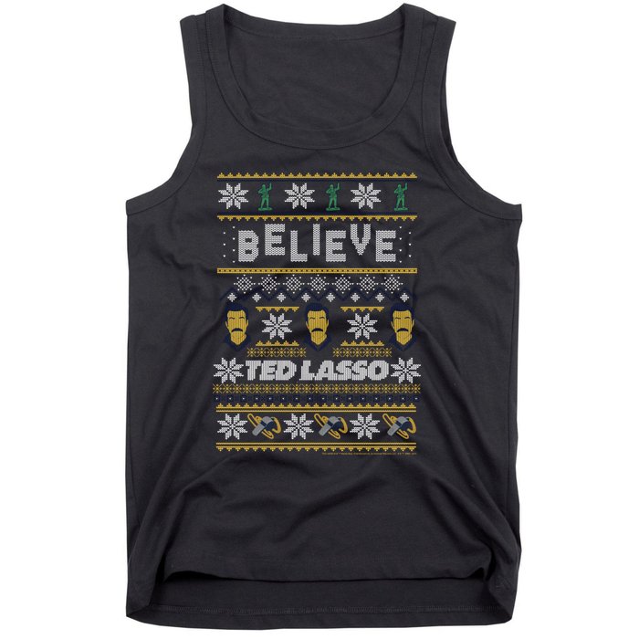 Ted Lasso Christmas Believe Ted Lasso Ugly Sweater Tank Top