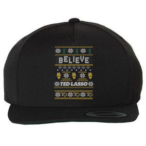 Ted Lasso Christmas Believe Ted Lasso Ugly Sweater Wool Snapback Cap