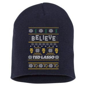 Ted Lasso Christmas Believe Ted Lasso Ugly Sweater Short Acrylic Beanie