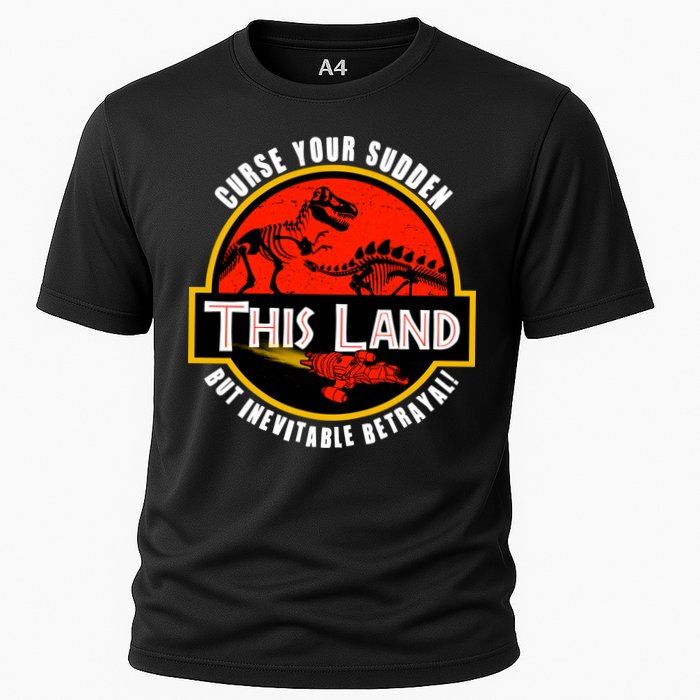 This Land Curse Your Sudden But Inevitable Betrayal Performance Shirt
