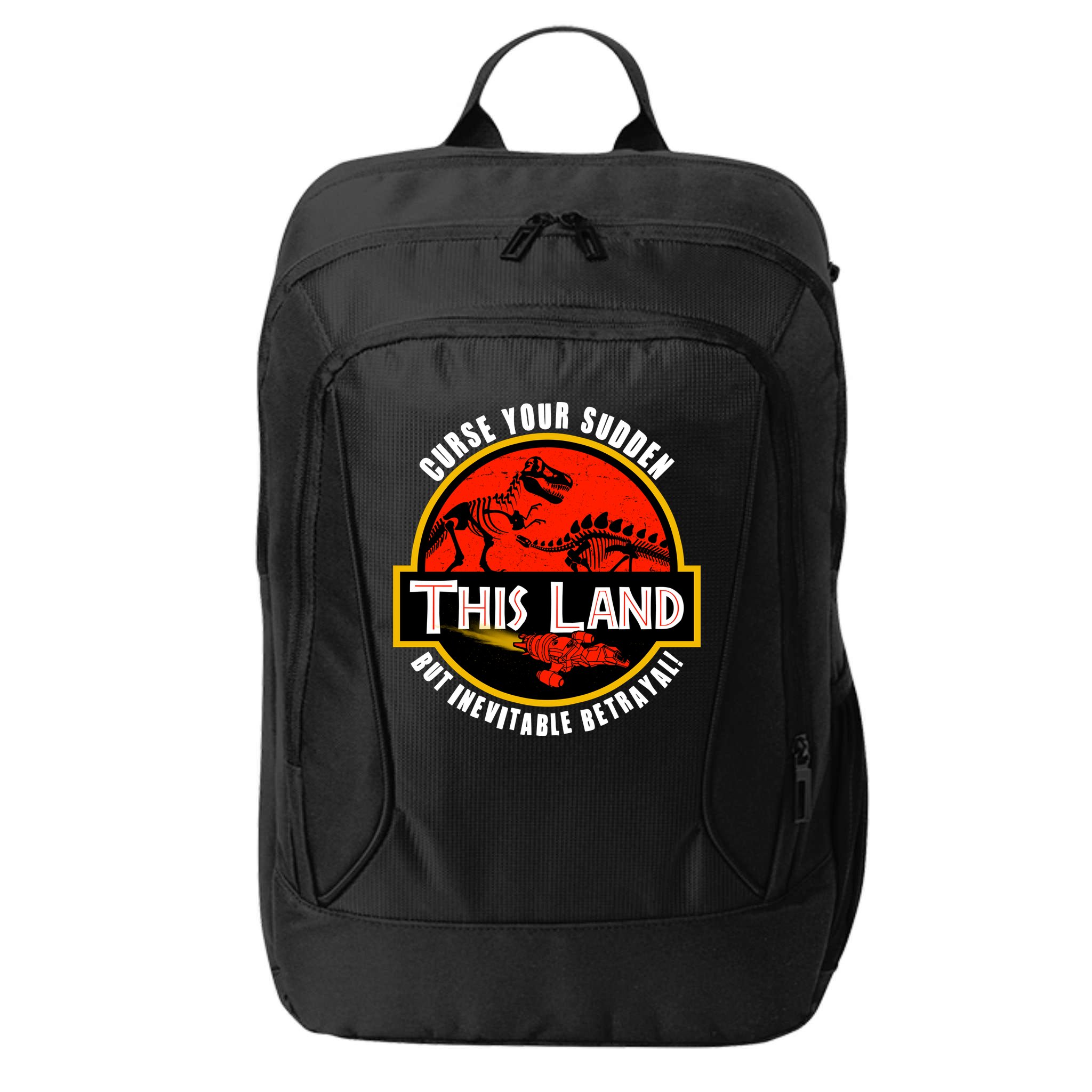 This Land Curse Your Sudden But Inevitable Betrayal City Backpack