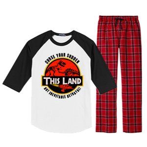 This Land Curse Your Sudden But Inevitable Betrayal Raglan Sleeve Pajama Set