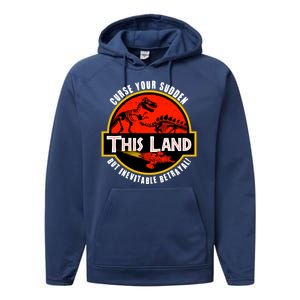 This Land Curse Your Sudden But Inevitable Betrayal Performance Fleece Hoodie