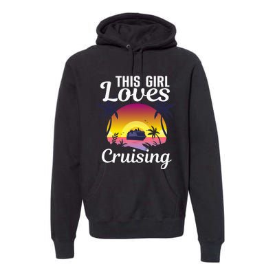 Travel Lover Cool Cruising Art For Cruise Ship Premium Hoodie