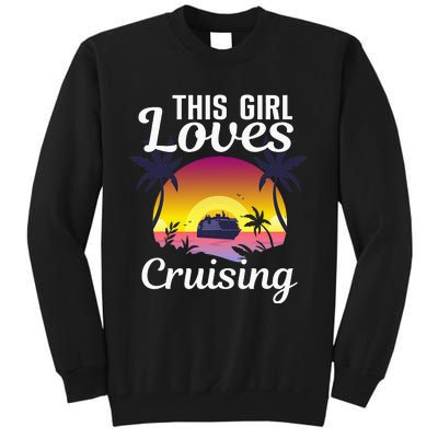 Travel Lover Cool Cruising Art For Cruise Ship Tall Sweatshirt