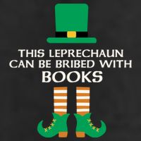 This Leprechaun Can Be Bribed With Books Read St Paddy Day Gift Cool Comfort Performance Bucket Hat