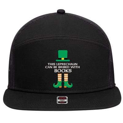 This Leprechaun Can Be Bribed With Books Read St Paddy Day Gift 7 Panel Mesh Trucker Snapback Hat