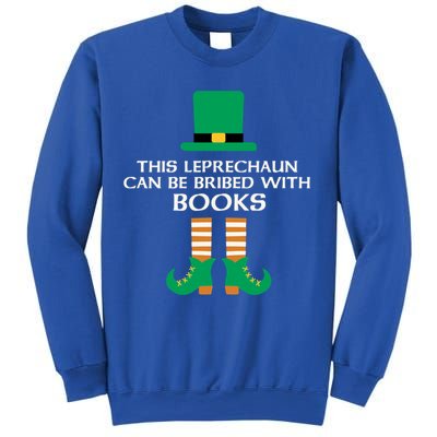This Leprechaun Can Be Bribed With Books Read St Paddy Day Gift Sweatshirt