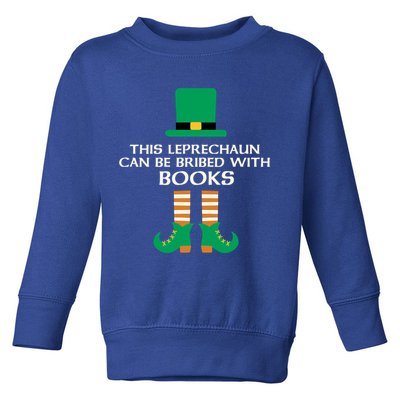 This Leprechaun Can Be Bribed With Books Read St Paddy Day Gift Toddler Sweatshirt