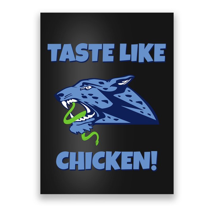 Taste Like Chicken Football Panther Eating Snake Football Rivals Poster