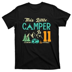 This Little Camper Is 11 Camp Lover 11th Camping Birthday T-Shirt