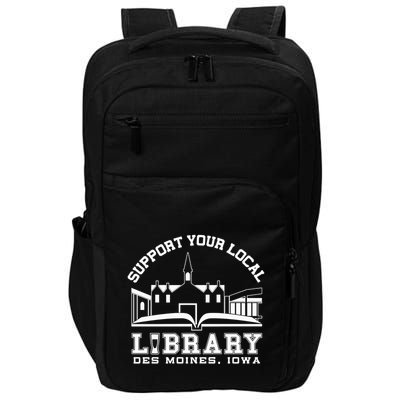 The Library Cafe Support Your Local Library Des Moines Iowa Impact Tech Backpack