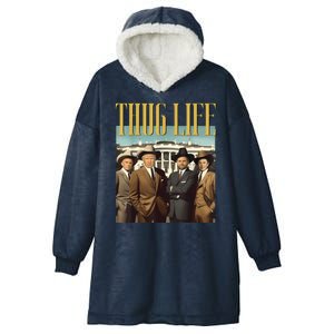 Thug Life Donald Trump Jd Vance Rfk Kennedy Elon Hooded Wearable Blanket