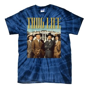 Thug Life Donald Trump Jd Vance Rfk Kennedy Elon Tie-Dye T-Shirt