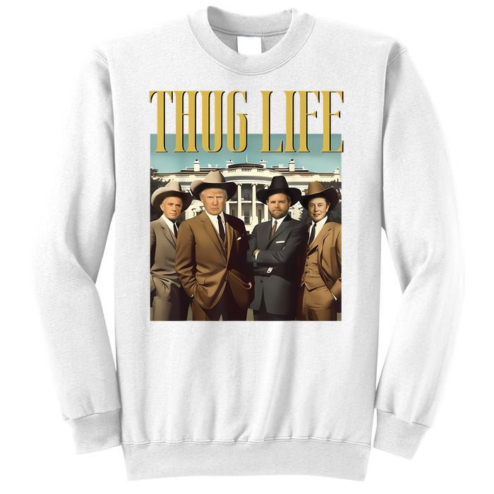 Thug Life Donald Trump Jd Vance Rfk Kennedy Elon Sweatshirt