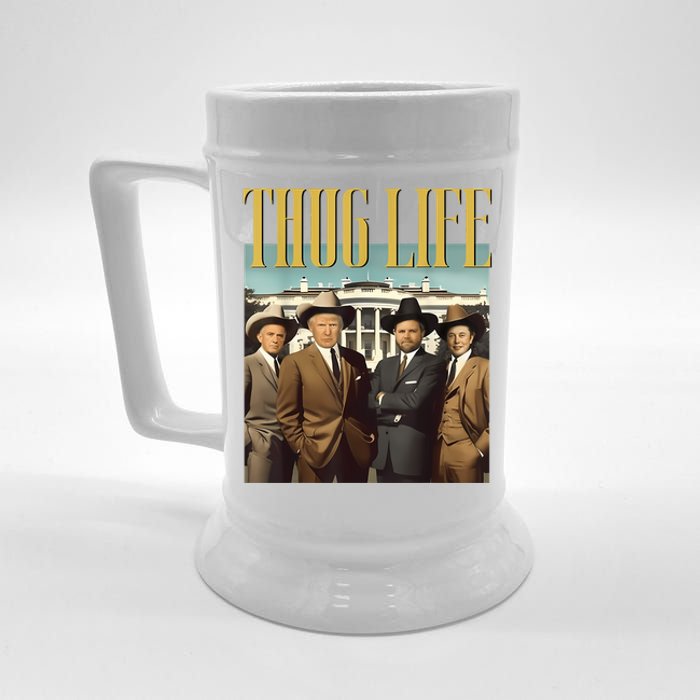 Thug Life Donald Trump Jd Vance Rfk Kennedy Elon Beer Stein