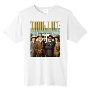 Thug Life Donald Trump Jd Vance Rfk Kennedy Elon Tall Fusion ChromaSoft Performance T-Shirt