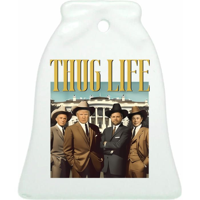 Thug Life Donald Trump Jd Vance Rfk Kennedy Elon Ceramic Bell Ornament