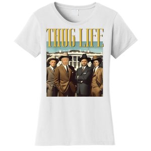 Thug Life Donald Trump Jd Vance Rfk Kennedy Elon Women's T-Shirt