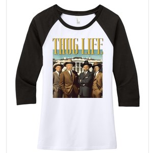 Thug Life Donald Trump Jd Vance Rfk Kennedy Elon Women's Tri-Blend 3/4-Sleeve Raglan Shirt