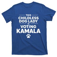 This Less Dog Lady Ladies Is Voting Kamala Election 24 Gift T-Shirt