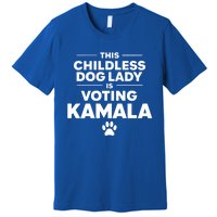 This Less Dog Lady Ladies Is Voting Kamala Election 24 Gift Premium T-Shirt