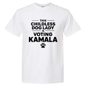 This Less Dog Lady Ladies Is Voting Kamala Election 24 Gift Garment-Dyed Heavyweight T-Shirt