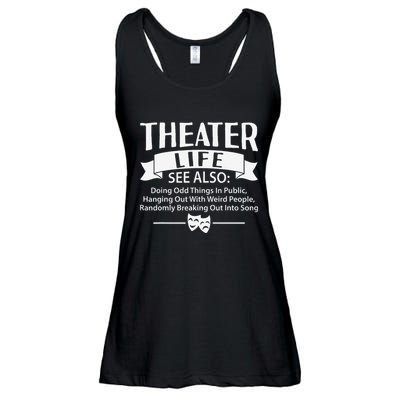Theater Life Defination Musical Broadway Funny Novelty Ladies Essential Flowy Tank