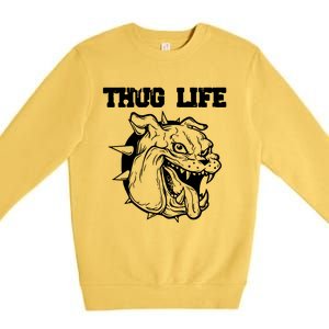 Thug Life Dog Premium Crewneck Sweatshirt