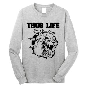 Thug Life Dog Long Sleeve Shirt