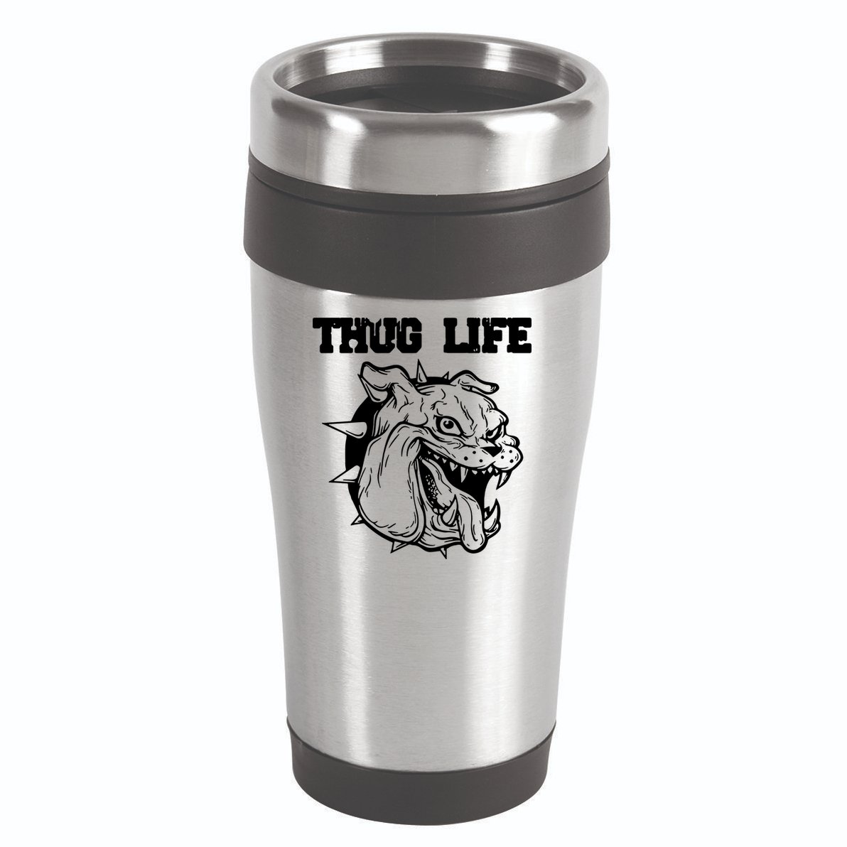 Thug Life Dog 16oz Travel Tumbler