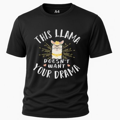 This Llama DoesnT Want Your Drama Performance Shirt