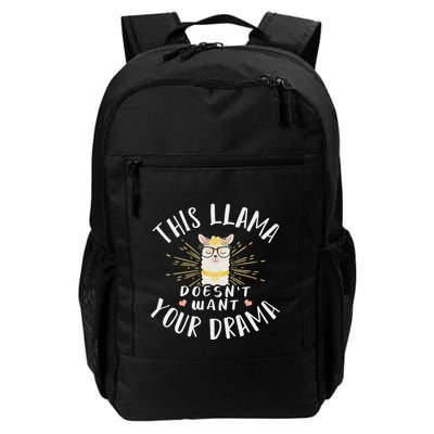 This Llama DoesnT Want Your Drama Backpack