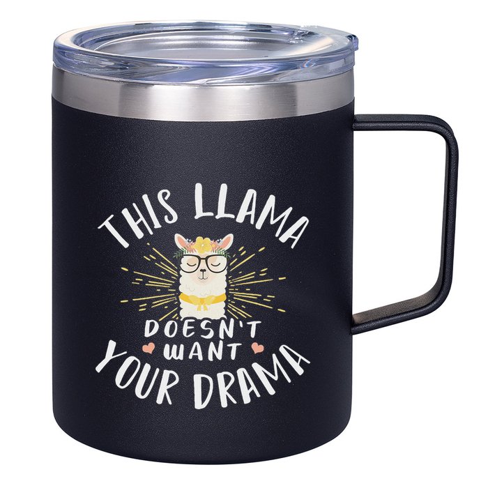 This Llama DoesnT Want Your Drama 12oz Stainless Steel Coffee Mug