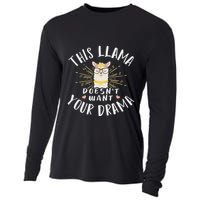 This Llama DoesnT Want Your Drama Cooling Performance Long Sleeve Crew