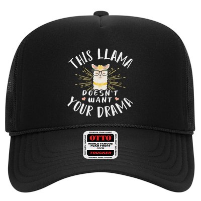 This Llama DoesnT Want Your Drama Trucker Hat