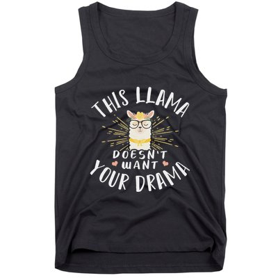 This Llama DoesnT Want Your Drama Tank Top