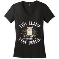 This Llama DoesnT Want Your Drama Women's V-Neck T-Shirt