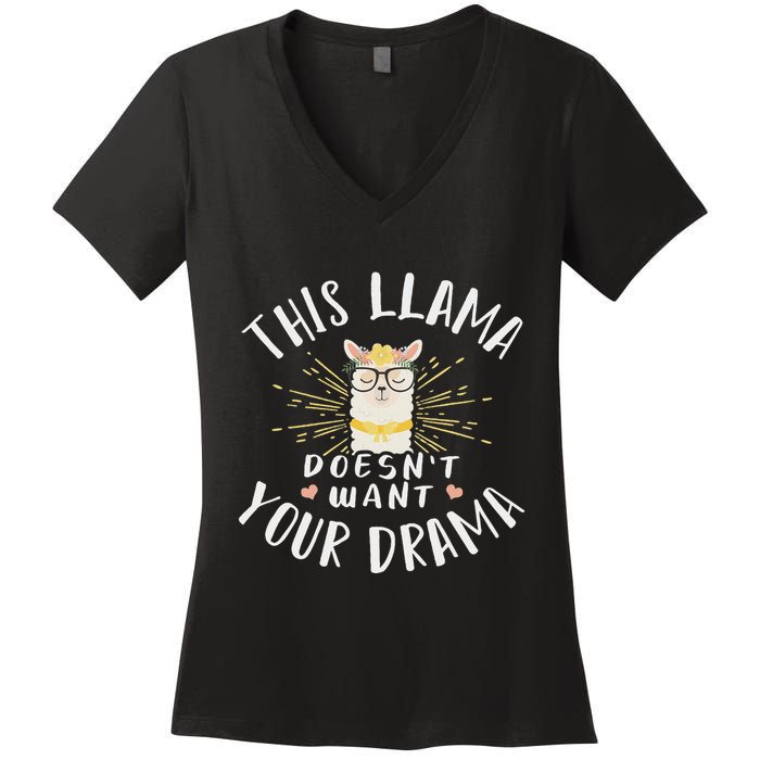 This Llama DoesnT Want Your Drama Women's V-Neck T-Shirt
