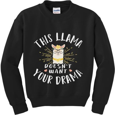 This Llama DoesnT Want Your Drama Kids Sweatshirt