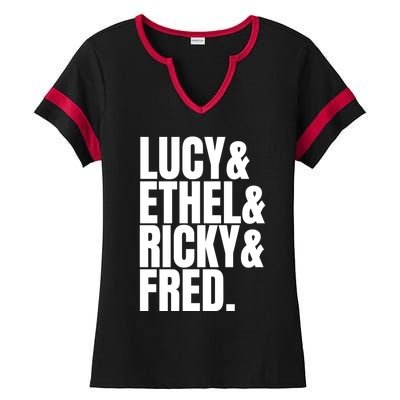 Team Lucy Ethel Ricky Fred Classic 50s Tv Gift Great Gift Ladies Halftime Notch Neck Tee